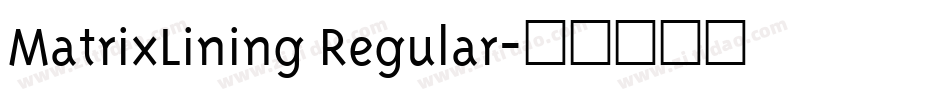 MatrixLining Regular字体转换
